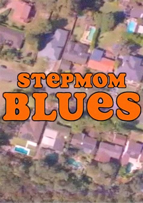 porn stepmom and son|Stepmom Blues (2020) .